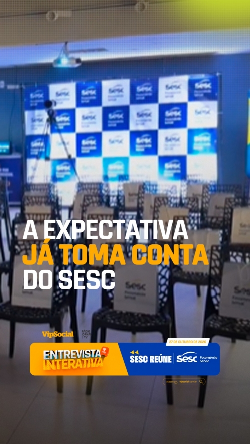 A expectativa já toma conta do SESC, em São João Batista