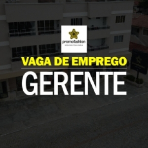Loja de Tijucas abre vaga para gerente com experiência; saiba onde