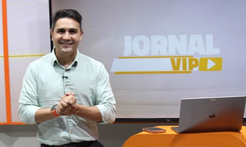 Fique bem informado com as notícias da região, no Jornal Vip desta quarta-feira, 11 de fevereiro