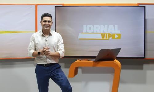 Comece a semana bem informado com o Jornal Vip desta segunda-feira, 02 de março