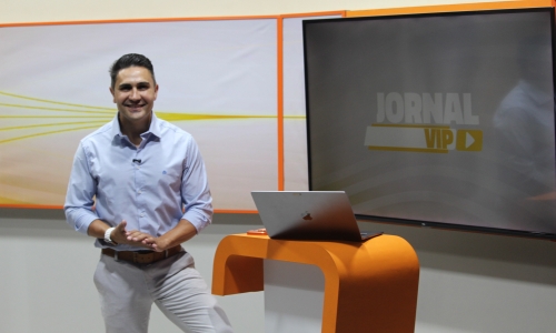 Jornal Vip levando a informação na hora do seu almoço nesta sexta-feira, 24 de abril