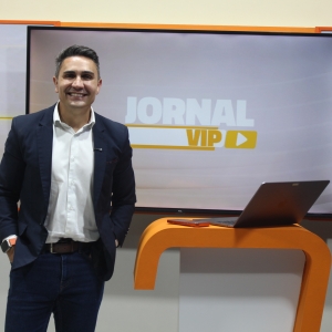 Jornal Vip com as principais notícias da região nesta terça-feira, 11 de maio