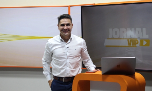 Fique bem informado com o Jornal Vip desta terça-feira, 09 de junho