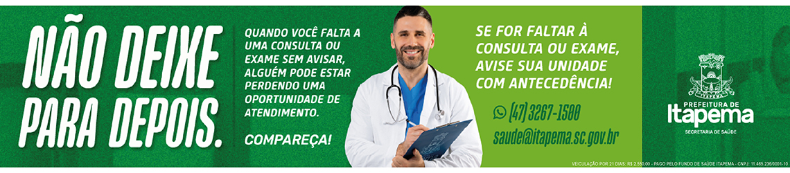 Banner Topo | Prefeitura de Itapema |PI 32613 Campanha: Não Deixe Para Depois