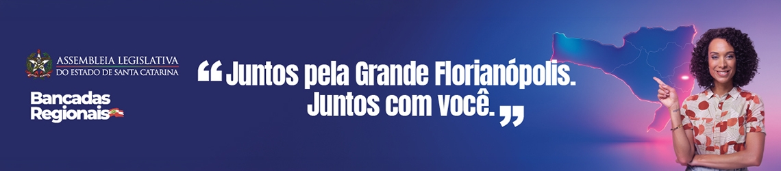 Banner Topo | Alesc | Bancadas Regionais | Região Grande Florianópolis