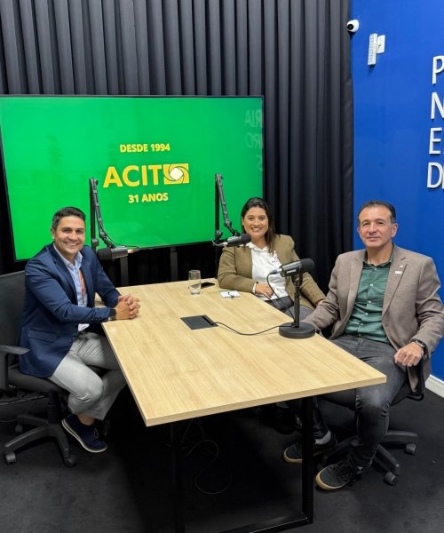 Primeiro Clic Podcast recebe presidentes da ACIT e CDL em edição especial