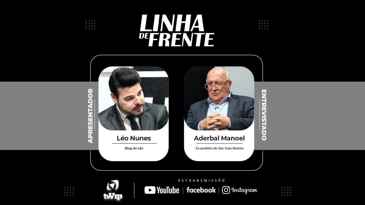 Aderbal Manoel dos Santos relembra trajetória política e avalia cenário de São João Batista