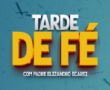 Tarde de Fé